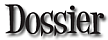 Dossier